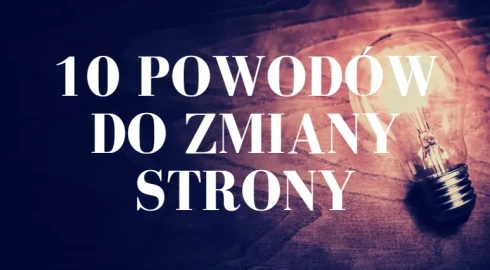 Nowoczesna strona internetowa  - 10 powodów do zmiany