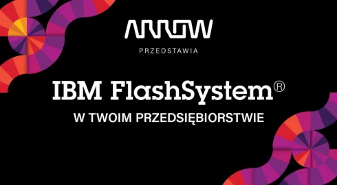  Animacje wideo i serwis produktowy - internetowa kampania IBM Flash dla Arrow