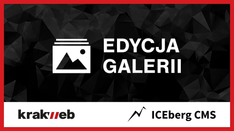 Tworzenie i edycja galerii w ICEberg CMS