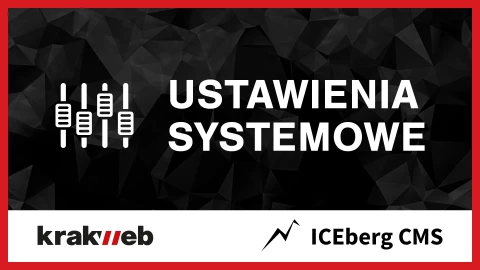 Ustawienia systemowe ICEberg CMS