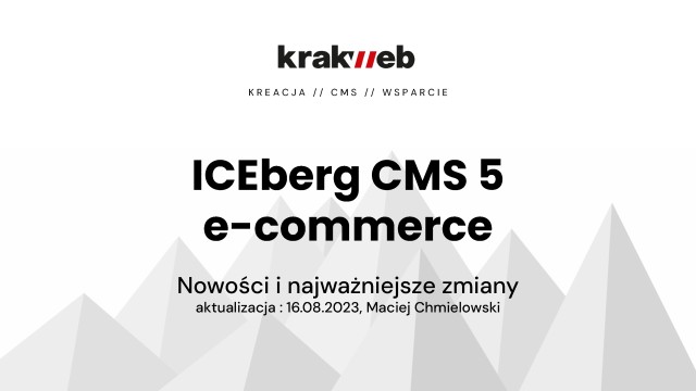 ICEberg CMS 5 e-commerce - nowości 2023.08