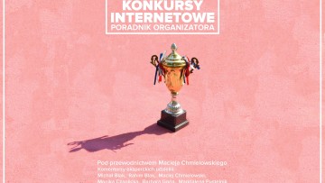 Konkursy internetowe - poradnik organizatora
